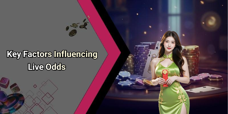 Key Factors Influencing Live Odds