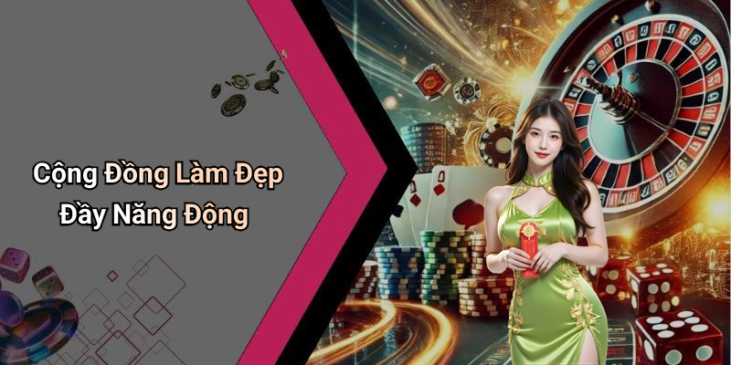 Cộng Đồng Làm Đẹp Đầy Năng Động