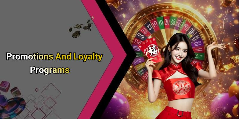 Promotions And Loyalty Programs